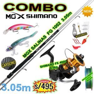 COMBO MGX SALINAS  FG 1002 3.05M + SHIMANO FX 4000 ACCESORIOS SALINASKILLER