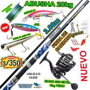COMBO CAÑA DE PESCAR ABUSHA 3.00M 20kg CARBONO + DEUKIO 6000 10kg CON ACCESORIOS